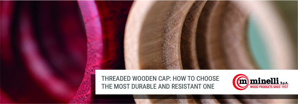 Threaded wooden cap